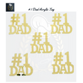 # 1 Dad Acrylic Tags