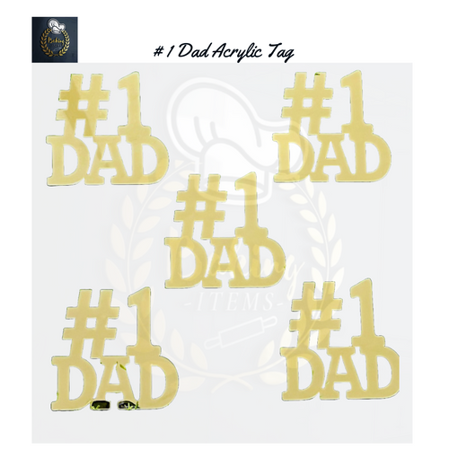 # 1 Dad Acrylic Tags