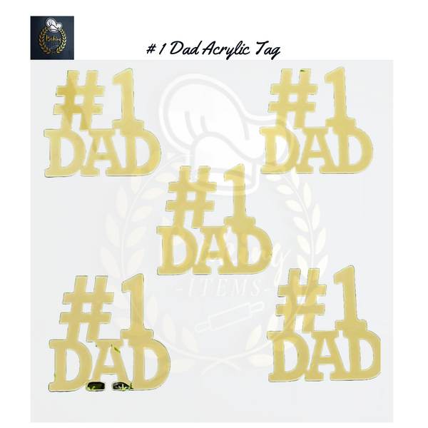 # 1 Dad Acrylic Tags