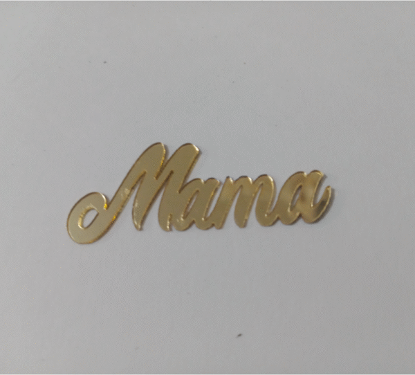 Mama Acrylic Tag