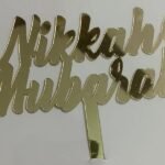 Nikkah Mubarak Acrylic Topper
