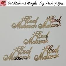 Eid Mubarak Acrylic Tags Pack Of 5 Pcs